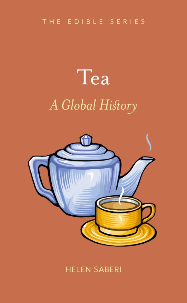Tea: A Global History